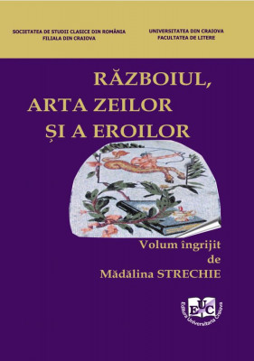 Războiul, arta zeilor și a eroilor