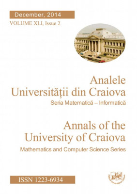 Analele Universitatii din Craiova, Seria Matematica-Informatica, Volume XLI, Issue 2, December 2014