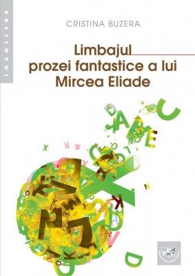 Limbajul prozei fantastice a lui Mircea Eliade