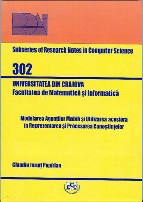 Modelarea agentilor mobili si utilizarea acestora in reprezentarea si procesarea cunostintelor