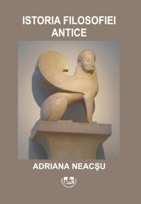 Istoria filosofiei antice. Editia a II-a