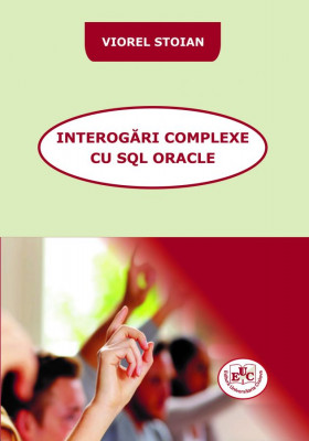 Interogări complexe cu SQL Oracle
