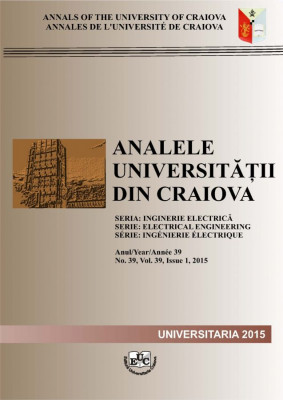 Analele Universitatii din Craiova, Seria Inginerie Electrica, An 39, Nr. 39, Vol. 39, Issue 1_2015