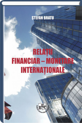 Relatii financiar-monetare internationale