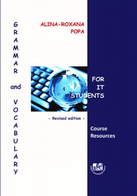 Grammar and vocabulary for it students -Revised edition-