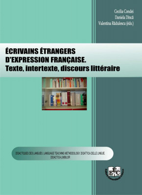 Écrivains étrangers d’expression française. Texte, intertexte, discours littéraire