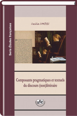 Composants pragmatique et textuels du discours (non)litteraire