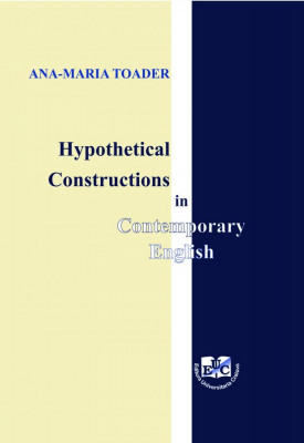 Hypothetical Constructions in Contemporary English