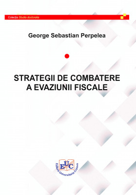 STRATEGII DE COMBATERE A EVAZIUNII FISCALE