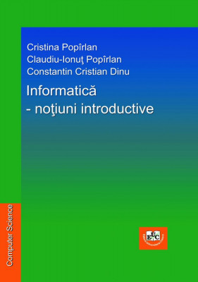 Informatică - noţiuni introductive