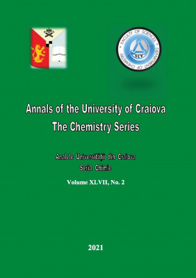 Annals of the University of Craiova The Chemistry Series Volume XLVII, No. 2 (2021)
