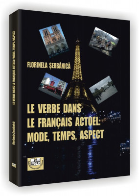 Le verbe dans le francais actuel: mode, temps, aspect