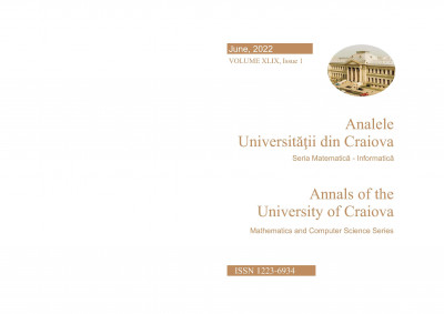 Annals of the University of Craiova Mathematics and Computer Science Series Vol. XLIX Issue 1, June 2022