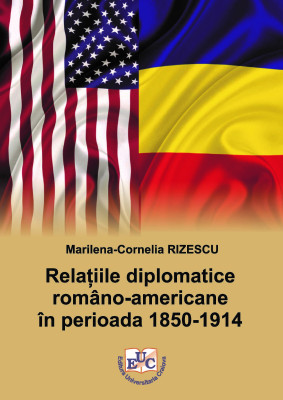 Relațiile diplomatice româno-americane în perioada 1850-1914