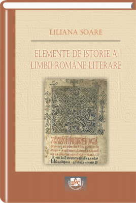 Elemente de istorie a limbii romane literare