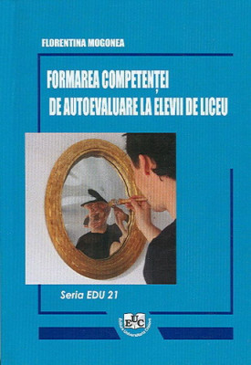 Formarea competentei de autoevaluare la elevii de liceu