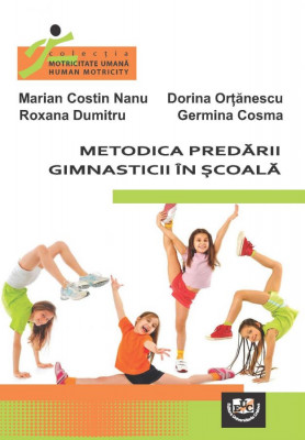 METODICA PREDĂRII GIMNASTICII ÎN ȘCOALĂ