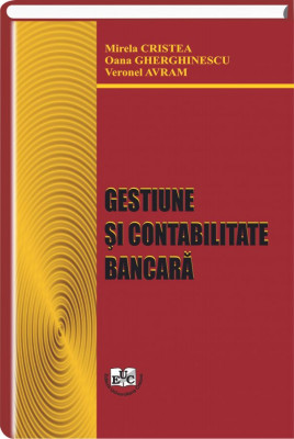 Gestiune si contabilitate bancara