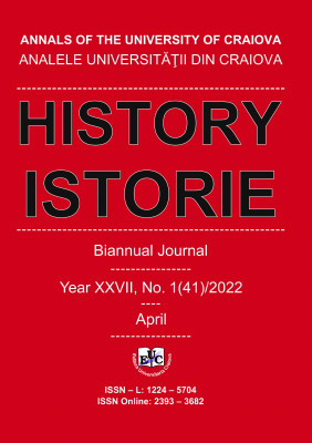 ANNALS OF THE UNIVERSITY OF CRAIOVA, HISTORY, Year XXVII, No. 1(41)/2022