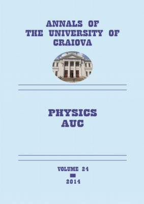 Annals of the University of Craiova, Physics AUC, vol. 24, 2014