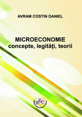 MICROECONOMIE concepte, legități, teorii