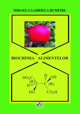 BIOCHIMIA ALIMENTELOR