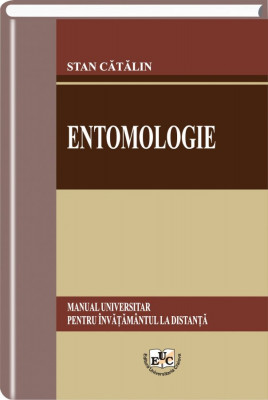 Entomologie. Manual universitar pentru invatamantul la distanta