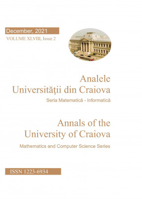 Annals of the University of Craiova Mathematics and Computer Science Series Vol. XLVIII Issue 2, December 2021