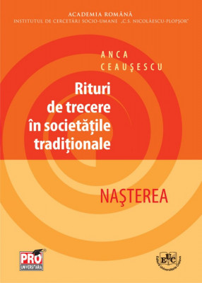 Rituri de trecere in societatile traditionale. Nasterea