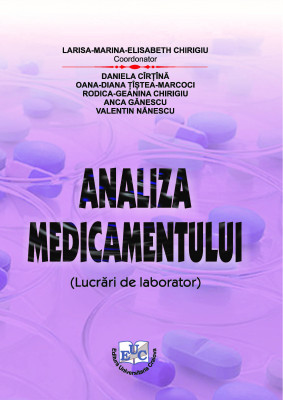 ANALIZA MEDICAMENTULUI (Lucrări de laborator)