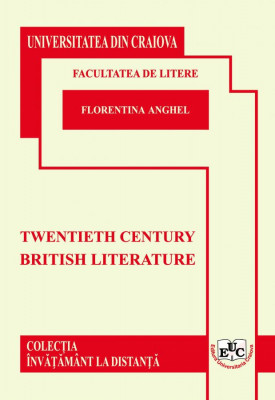 TWENTIETH CENTURY BRITISH LITTERATURE