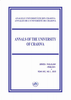 Analele Universitatii din Craiova Seria Philology English, Year XV, No. 1/2015