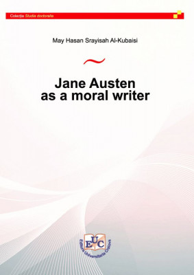 JANE AUSTEN AS A MORAL WRITER