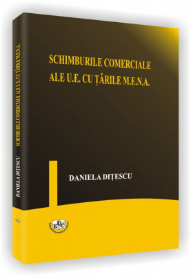 Schimburile comerciale ale U.E. cu tarile M.E.N.A