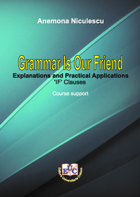 Grammar Is Our Friend Explanations and Practical Applications‘IF’ ClausesCourse support
