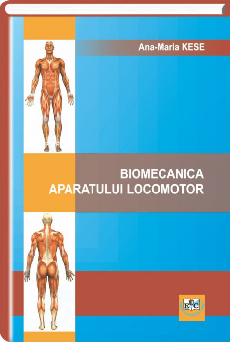 Biomecanica aparatului locomotor