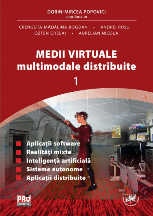 Medii virtuale multimodale distribuite  Vol. I