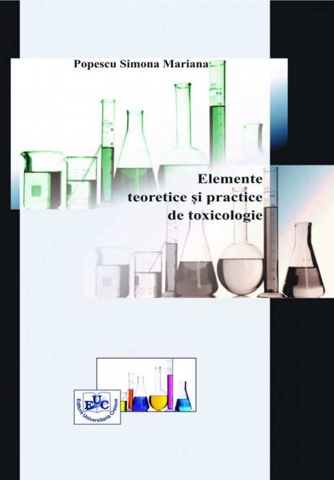 Elemente teoretice si practice de toxicologie