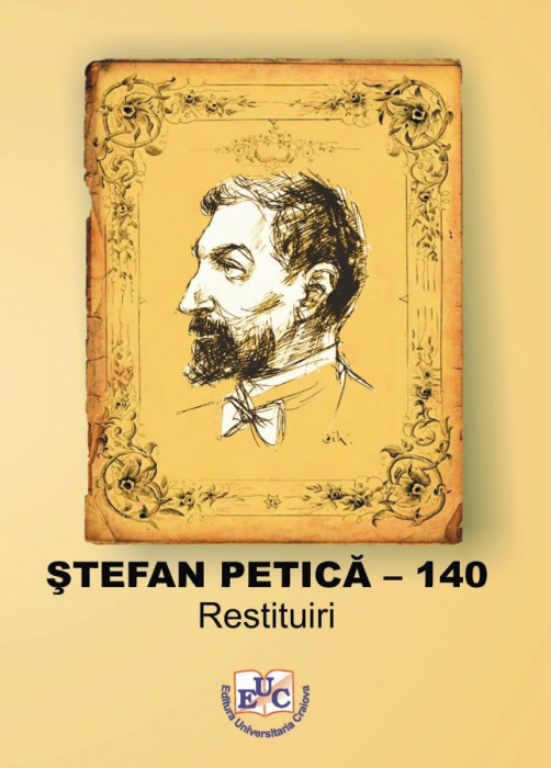 Ștefan Petică - 140 Restituiri