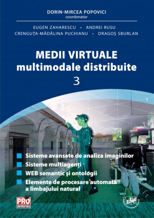 Medii virtuale multimodale distribuite  Vol. III
