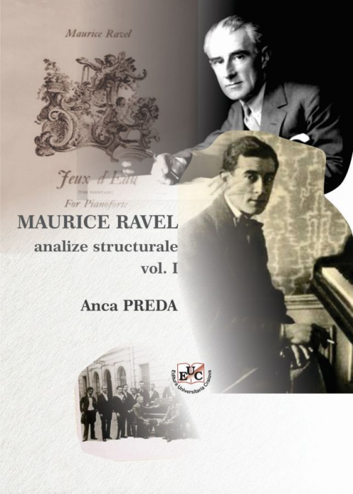 MAURICE RAVEL - analize structurale vol. I