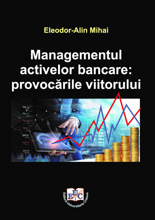 Managementul activelor bancare: provocările viitorului