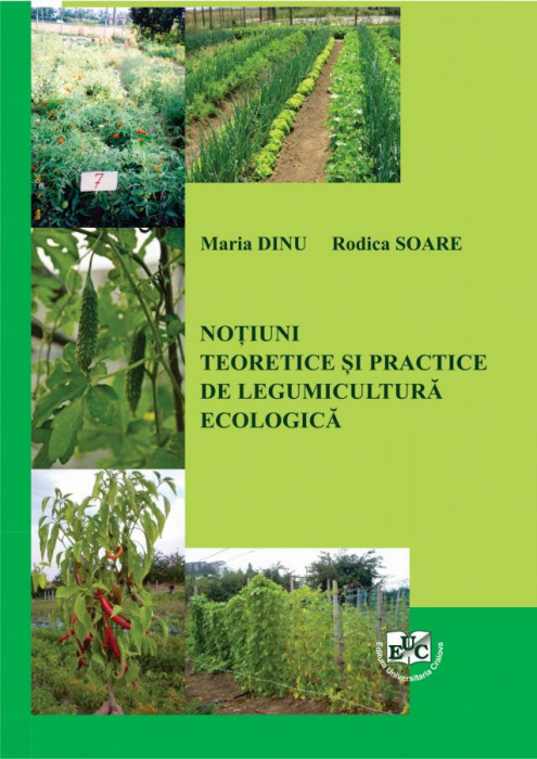 Notiuni teoretice si practice de legumicultura ecologica