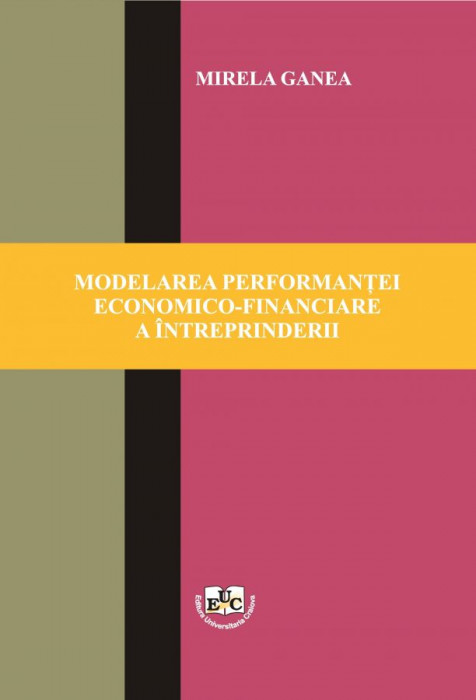 Modelarea performantei economica-financiare a intreprinderii