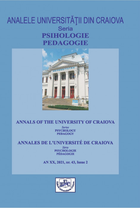 ANNALS OF THE UNIVERSITY OF CRAIOVA, Series Psychology - Pedagogy, Year XX, no. 43, Issue 2, 2021