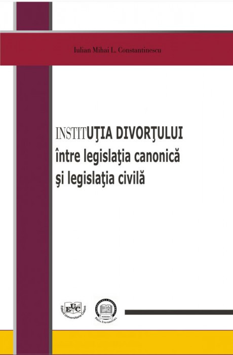 Institutia divortului intre legislatia canonica si legislatia civila