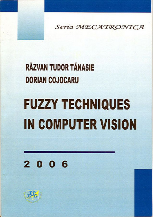 Fuzzy Techniques in Computer Vision