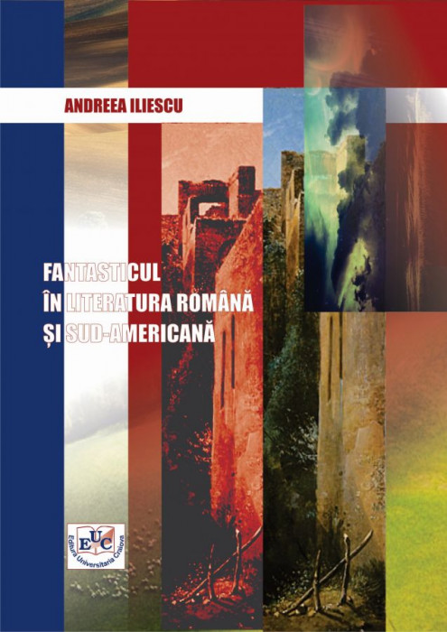 Fantasticul in literatura romana si sud-americana