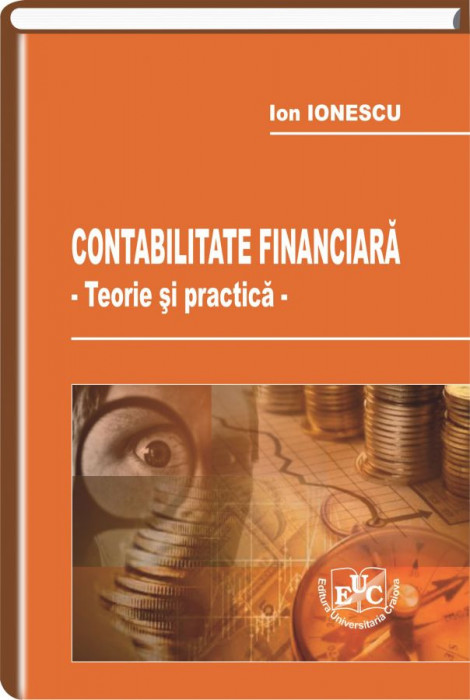 Contabilitate financiara. Teorie si practica