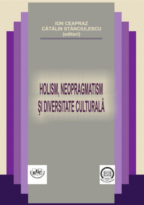 Holism, neopragmatism si diversitate culturala